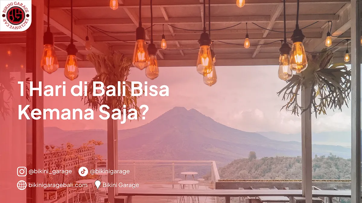 1 hari di Bali kemana saja