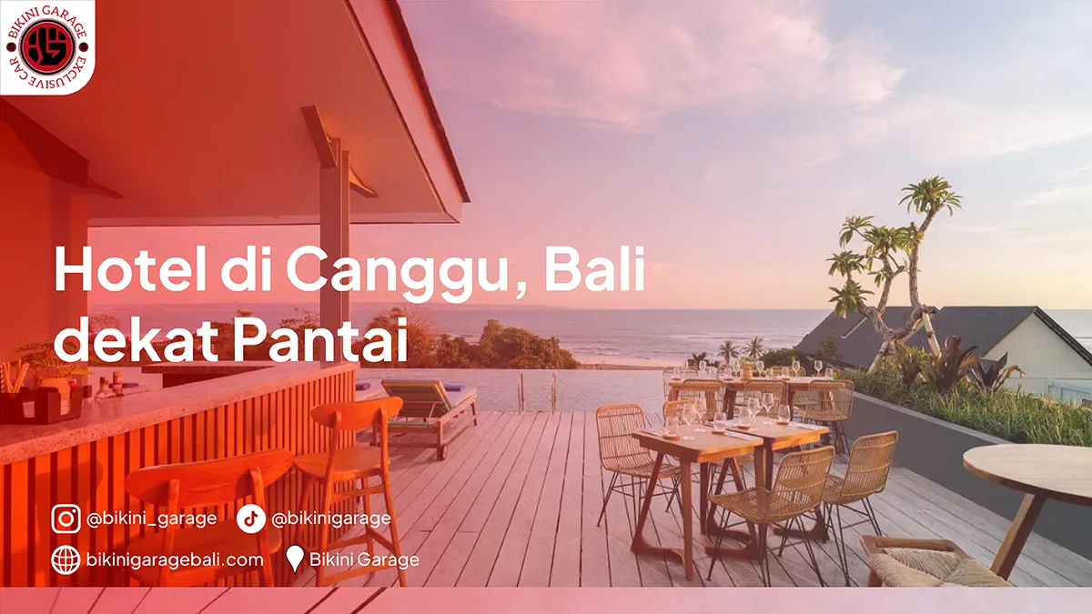 Hotel di Canggu Bali dekat Pantai