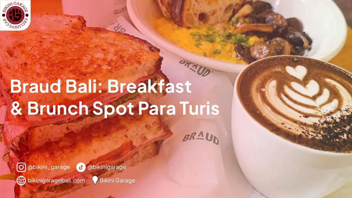 Braud Bali - Breakfast & Brunch Spot Para Turis