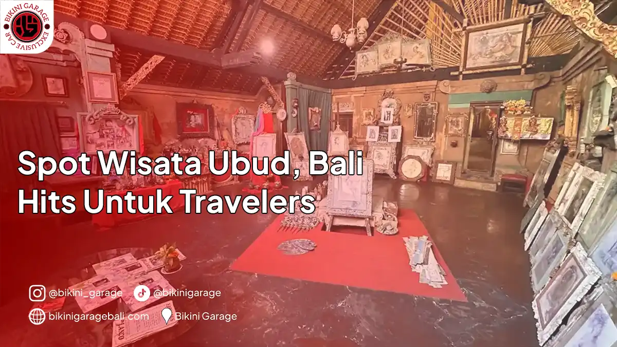 Spot Wisata Ubud Bali Hits Untuk Travelers