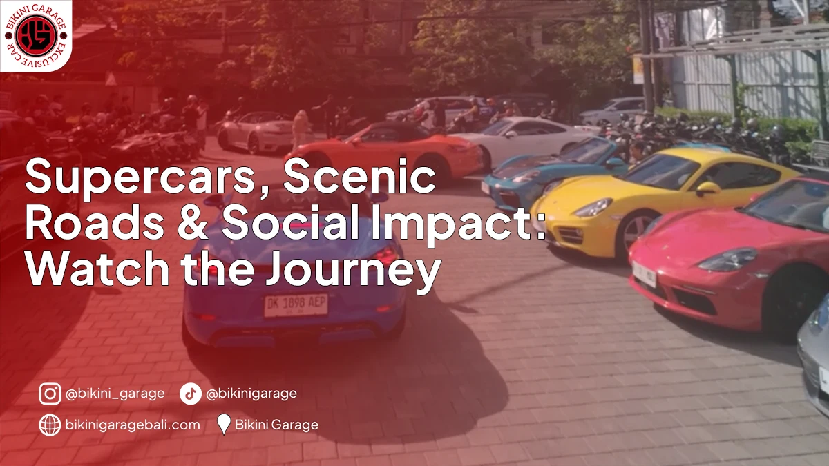 Supercars, Scenic Roads & Social Impact- Watch the Journey