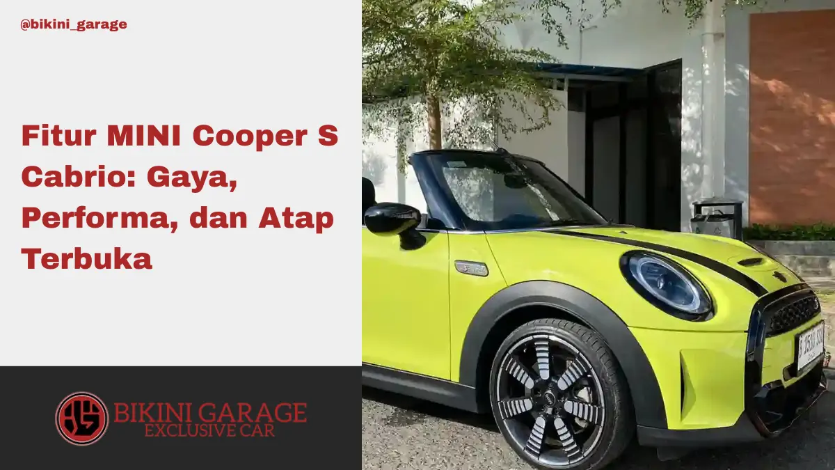 Bikini Garage thumbnail blog - fitur mini cooper s cabrio