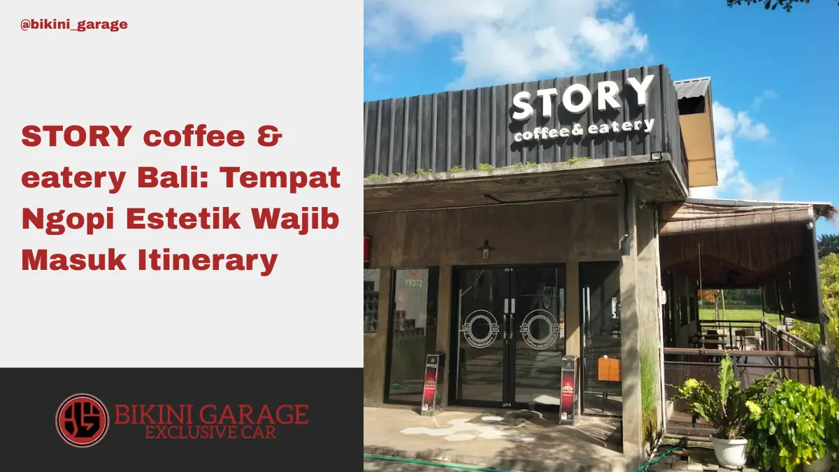 STORY coffee & eatery Bali Tempat Ngopi Estetik Wajib Masuk Itinerary Thumbnail Cover