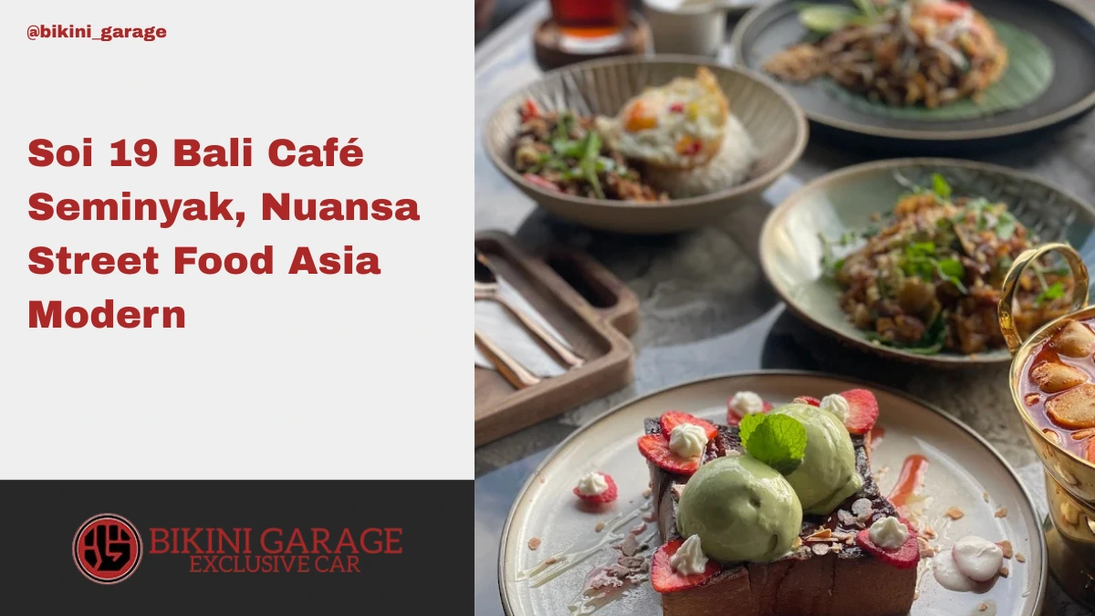 Soi 19 Bali Café Seminyak, Nuansa Street Food Asia Modern Thumbnail Cover