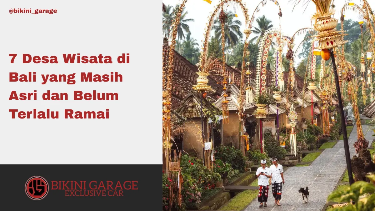 7 Desa Wisata di Bali yang Masih Asri dan Belum Terlalu Ramai Thumbnail Cover