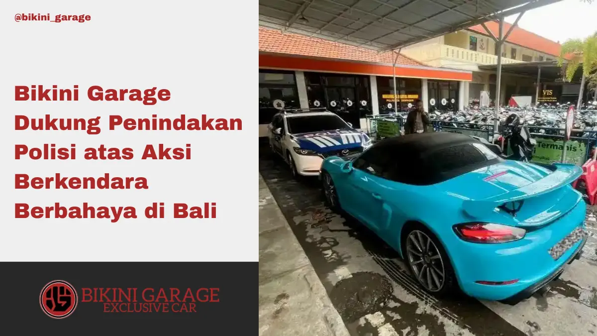 Bikini Garage Dukung Penindakan Polisi atas Aksi Berkendara Berbahaya di Bali