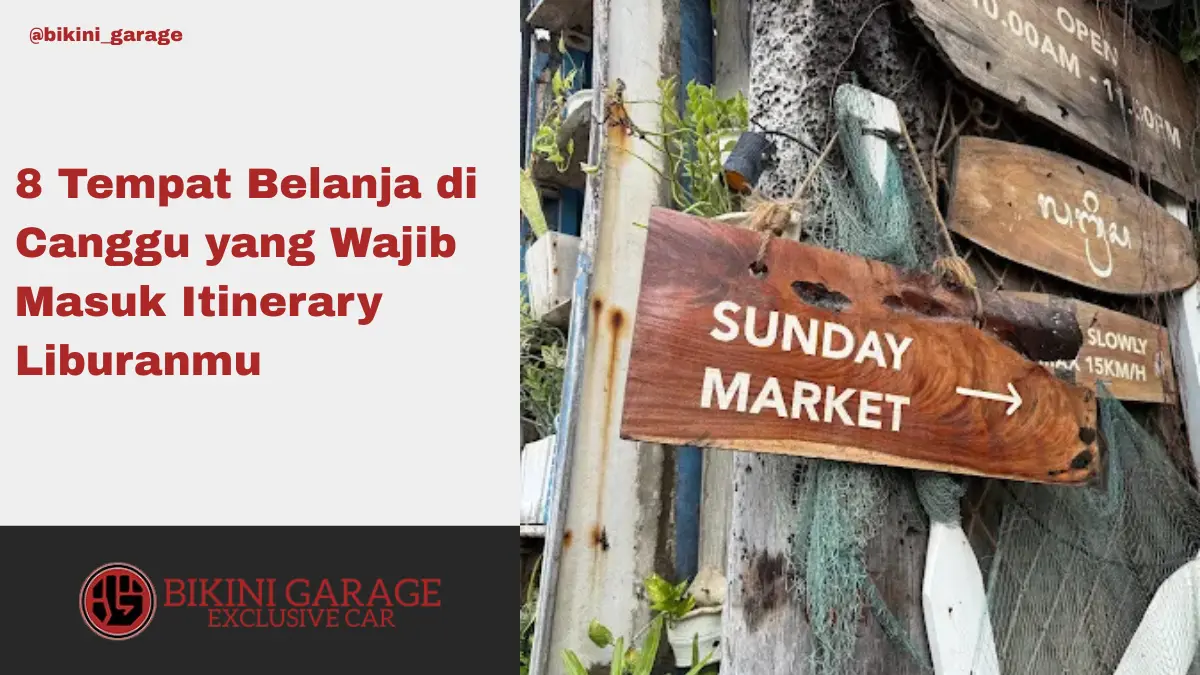 8 Tempat Belanja di Canggu yang Wajib Masuk Itinerary Liburanmu Thumbnail Cover